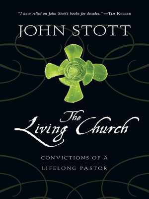 cover image of The Living Church: Convictions of a Lifelong Pastor